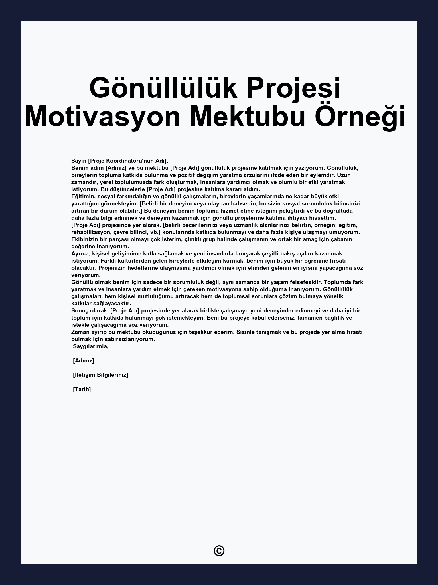 Gönüllülük Projesi Motivasyon Mektubu Örneği