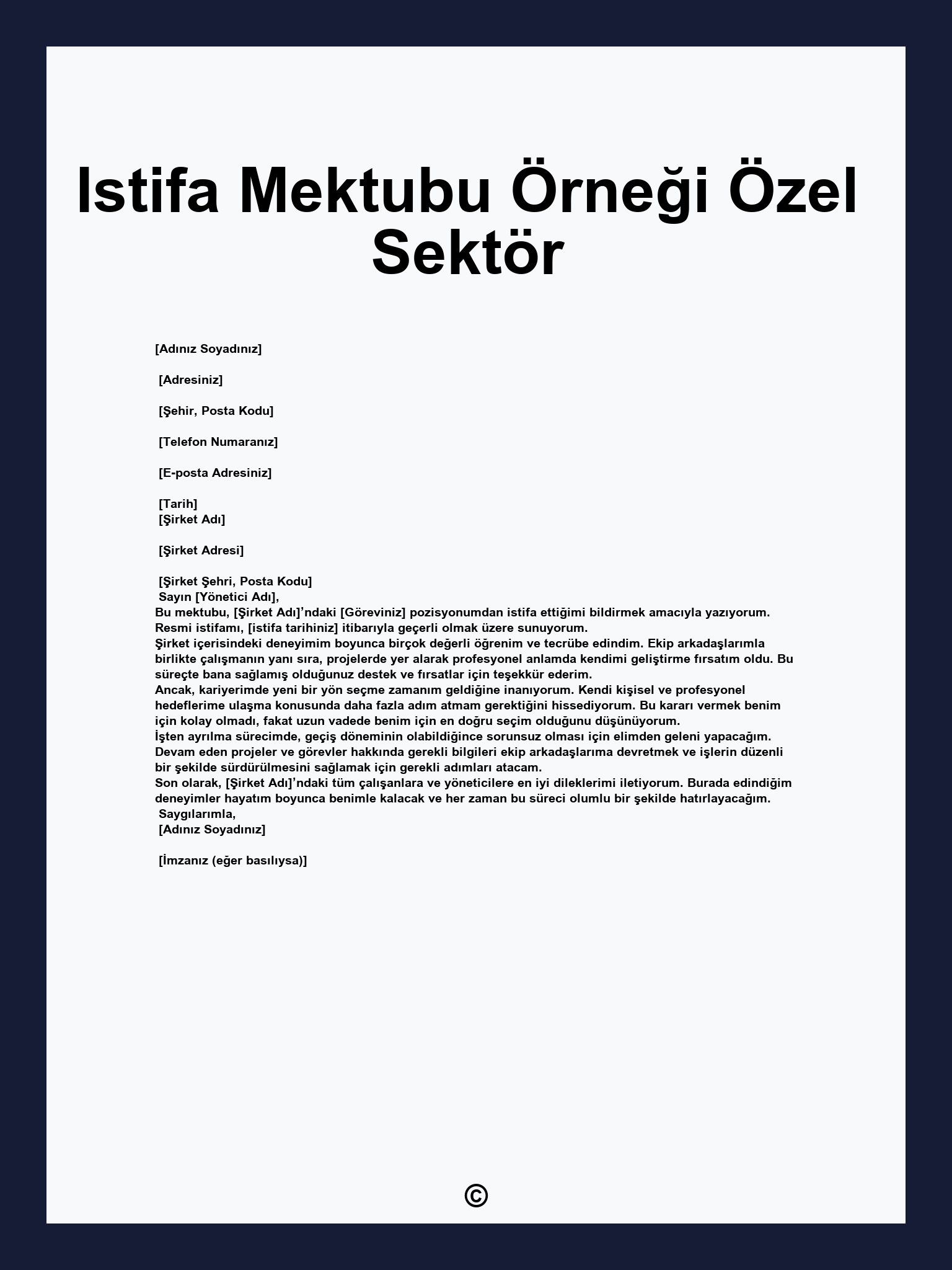 Istifa Mektubu Örneği Özel Sektör