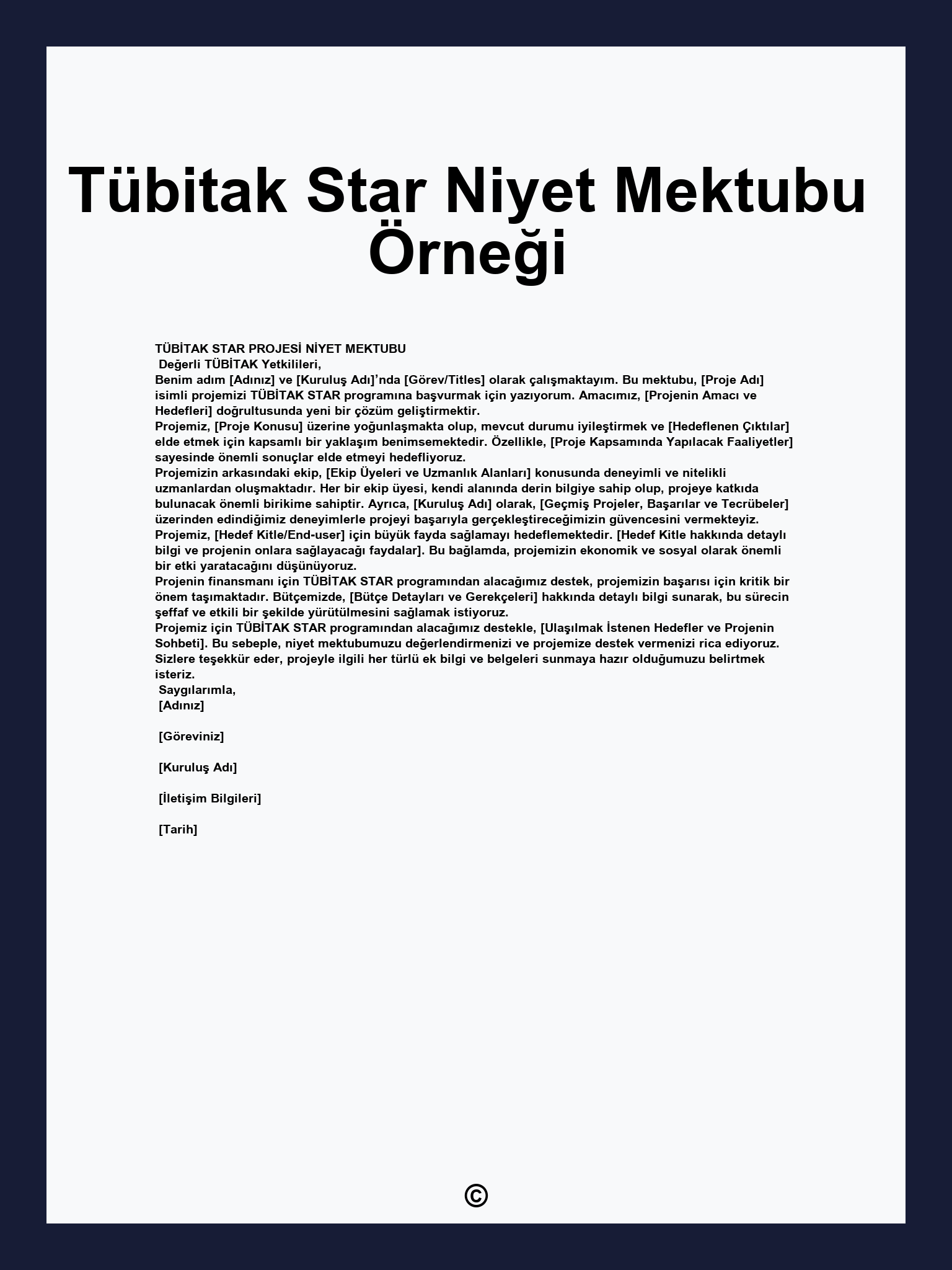 Tübitak Star Niyet Mektubu Örneği